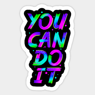 Neon - Lettering - You Can Do It - neg Sticker